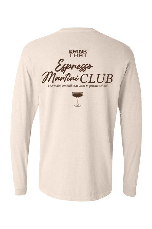 Beige Comfort Colors long sleeve t-shirt featuring Drink That Espresso Martini Club graphic on the back.
