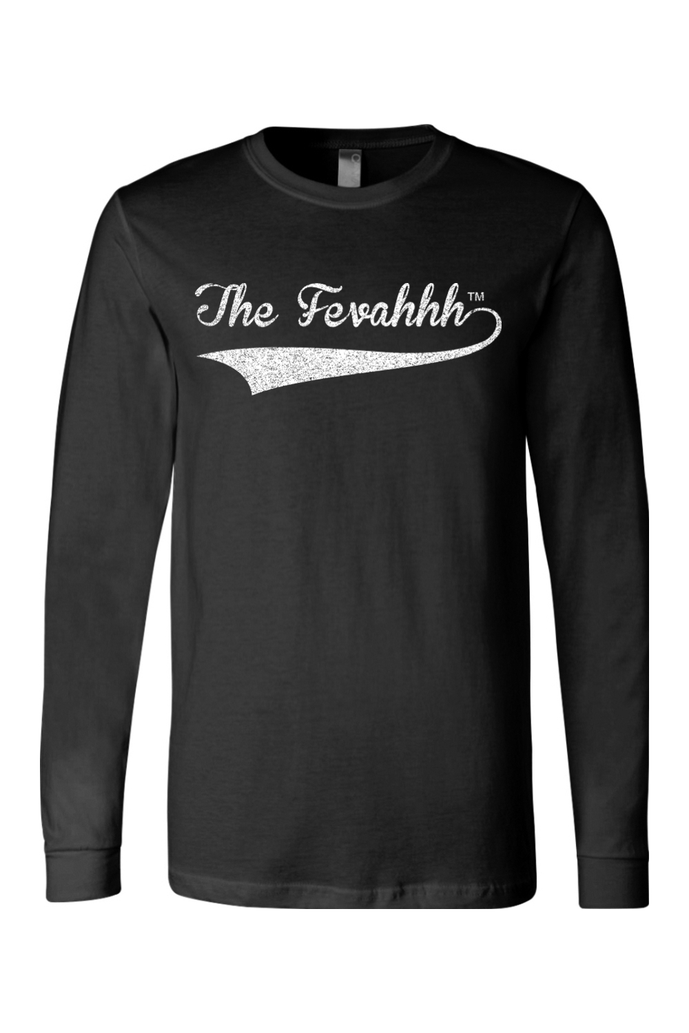 The Fevahhh Mens Long Sleeve T-Shirt