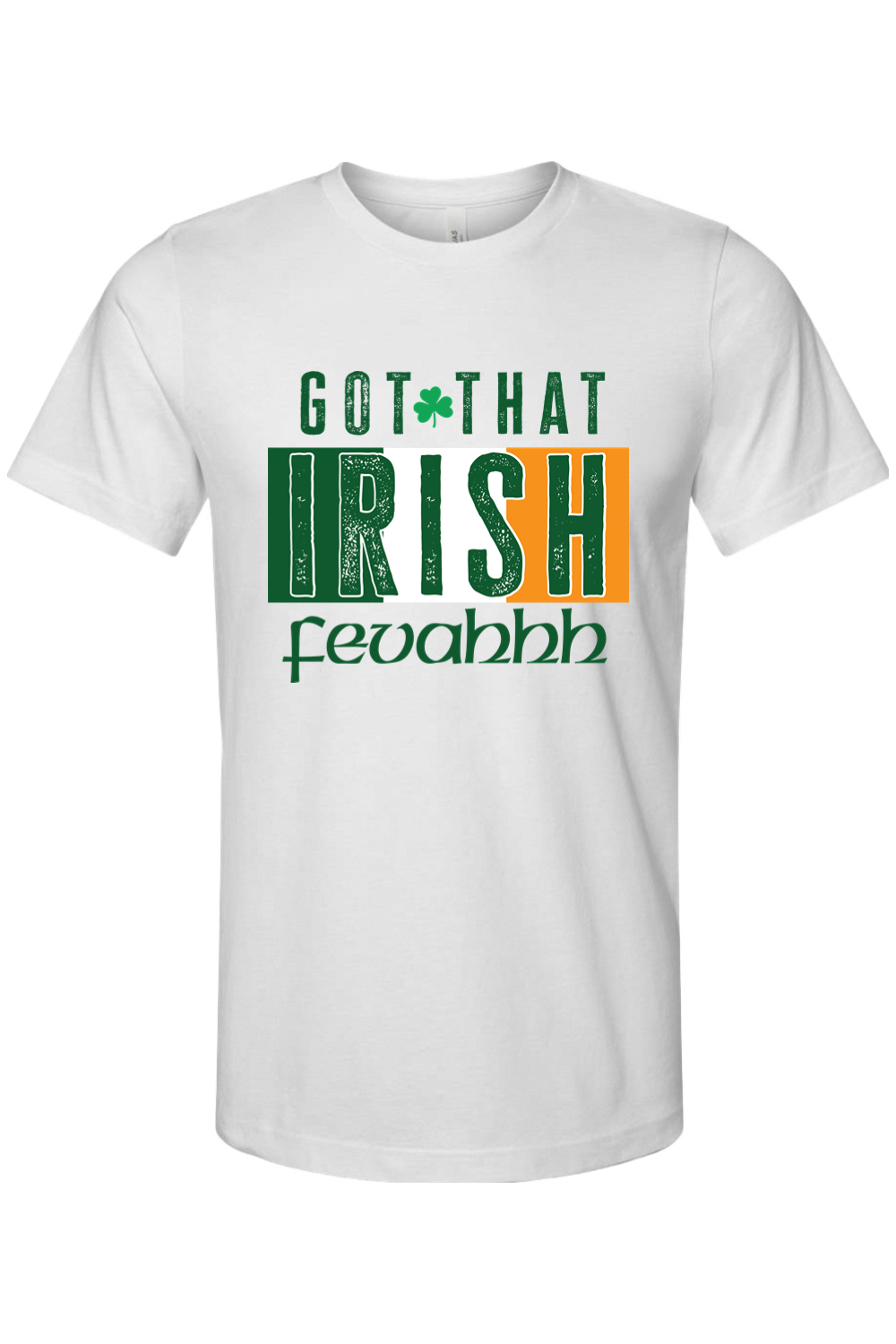 Got That Irish Fevahhh Cotton Jersey T-Shirt - Mens