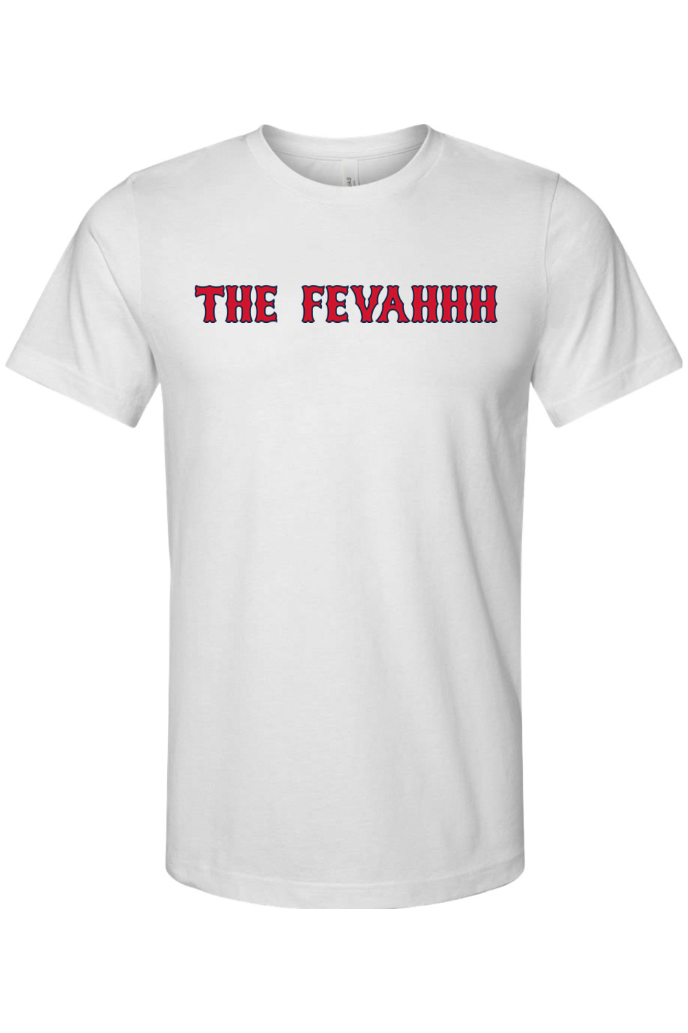 The Fevahhh Mens T-Shirt - Boston Baseball