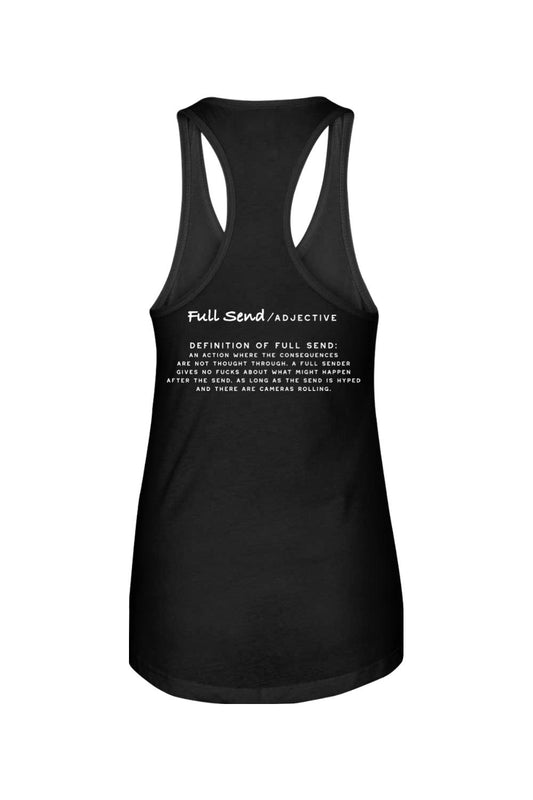 Black women's racerback tank top featuring white Full Send definition text printed on the back.
