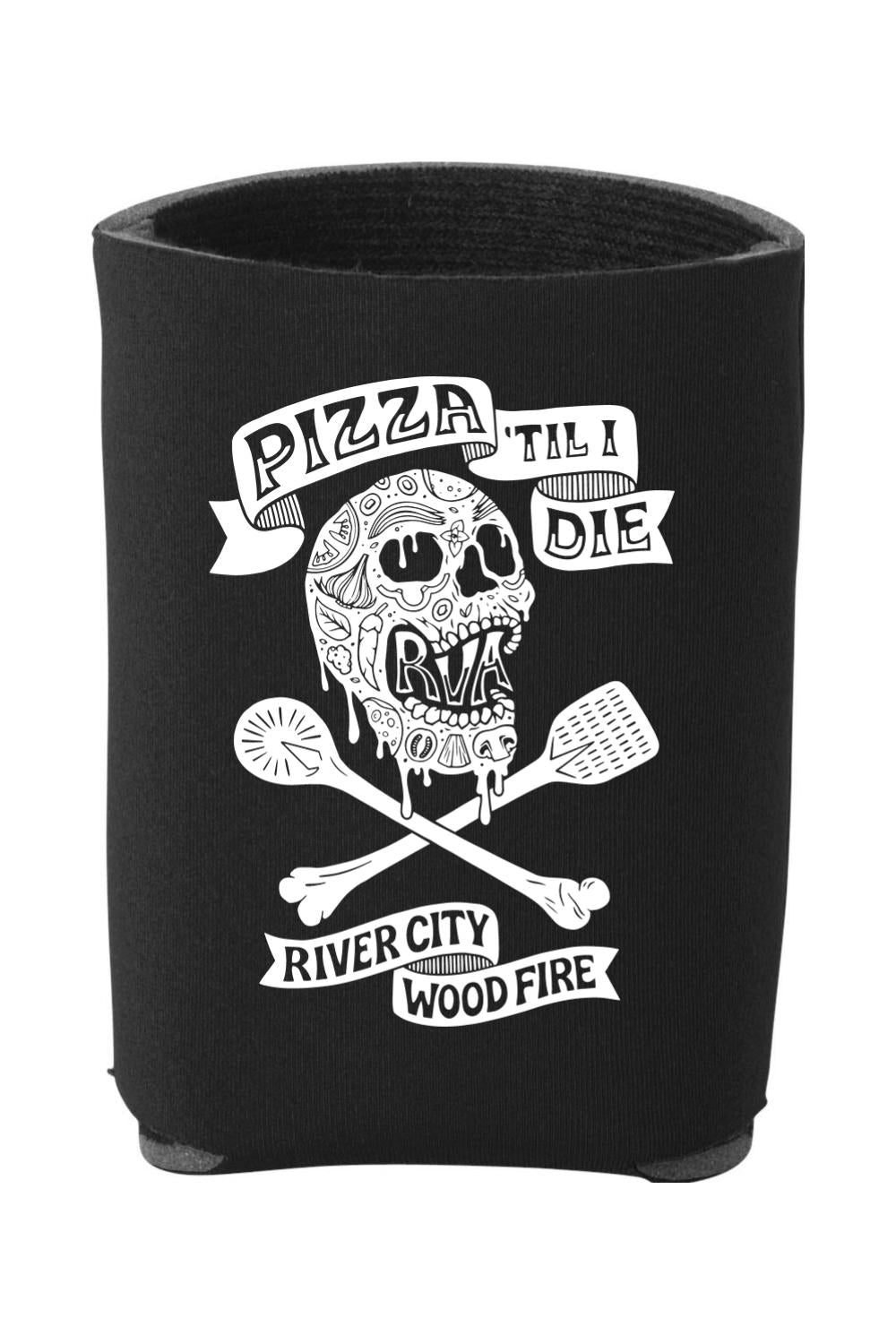 Black neoprene can cooler featuring a white skull, pizza ingredients, and Pizza 'Til I Die text with crossed spatulas.