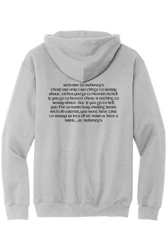 Light grey midweight hoodie featuring the Mahoney's quote printed in black text on the back.