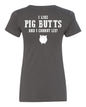 Brother Johns I Like Pig Butts Women’s T-Shirt