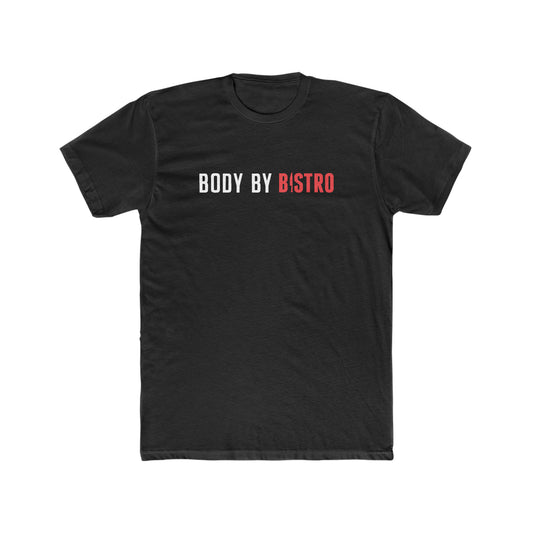 Body by Bistro781 Cotton Tee