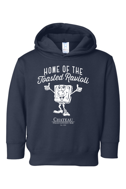 Chateau Home of the Toasted Ravioli Standard Hoodie - Toddler