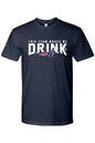 New England This Team Makes Me Drink 100% Cotton T-Shirt - Men's