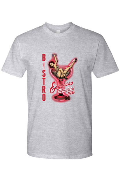 Bistro 781 Espresso Martini Me 100% Cotton T-Shirt - Unisex