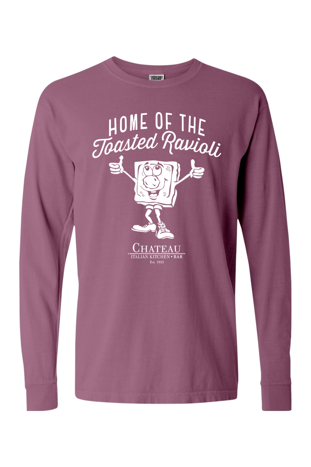 Chateau Home of the Toasted Rav Comfort Colors Long Sleeve T-Shirt - Unisex