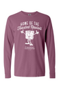Chateau Home of the Toasted Rav Comfort Colors Long Sleeve T-Shirt - Unisex