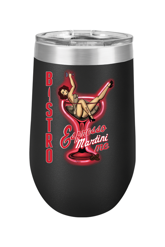 Bistro Espresso Martini Me 16oz Stemless Wine Glass