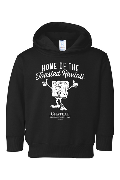 Chateau Home of the Toasted Ravioli Standard Hoodie - Toddler