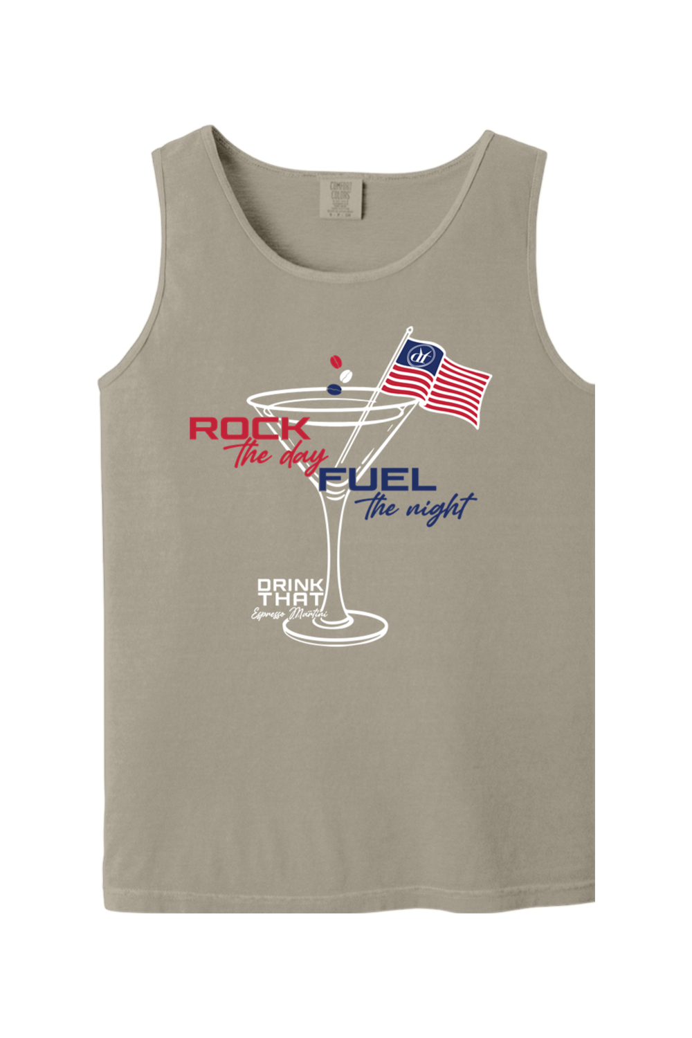 Drink That Rock The Day, Fuel The Night Comfort Colors Tank Top - Mens