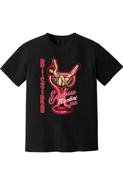 Bistro 781 Espresso Martini Me Comfort Colors T-Shirt - Unisex