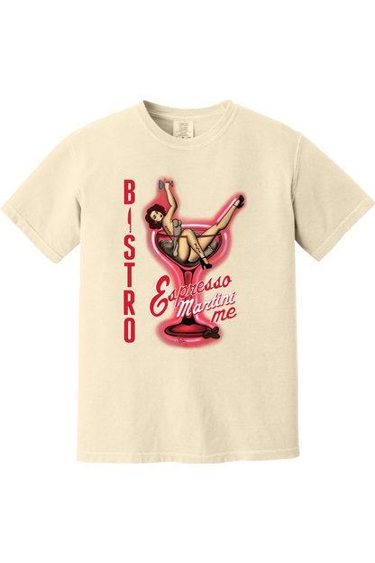 Bistro 781 Espresso Martini Me Comfort Colors T-Shirt - Unisex