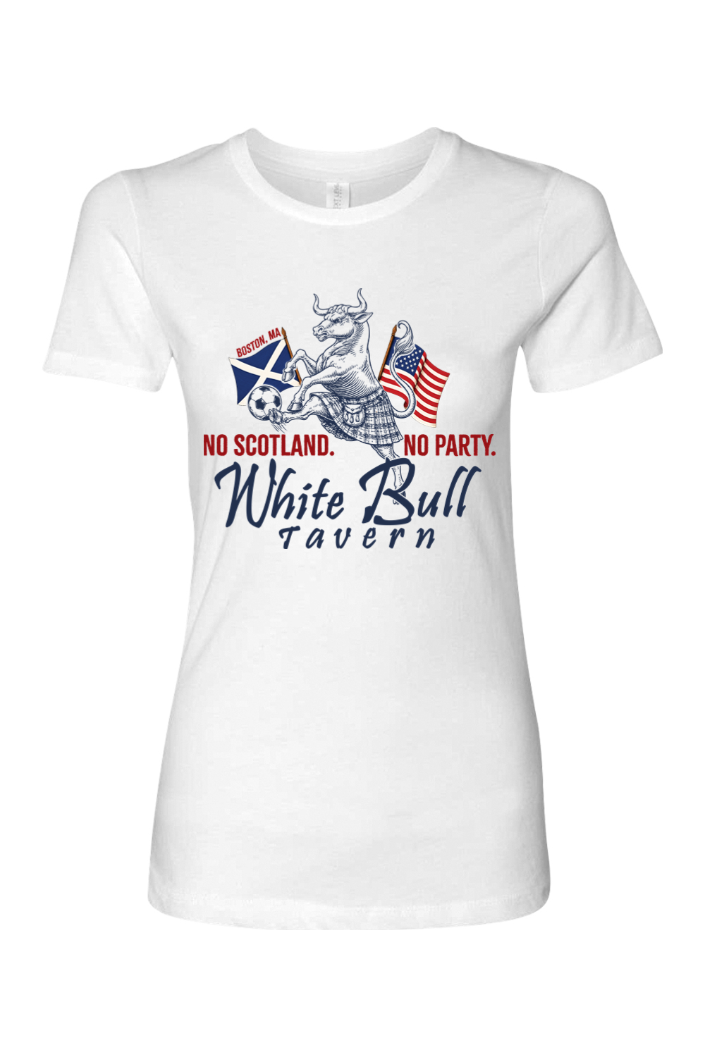 White Bull "No Scotland. No Party."  Cotton T-Shirt - Women's