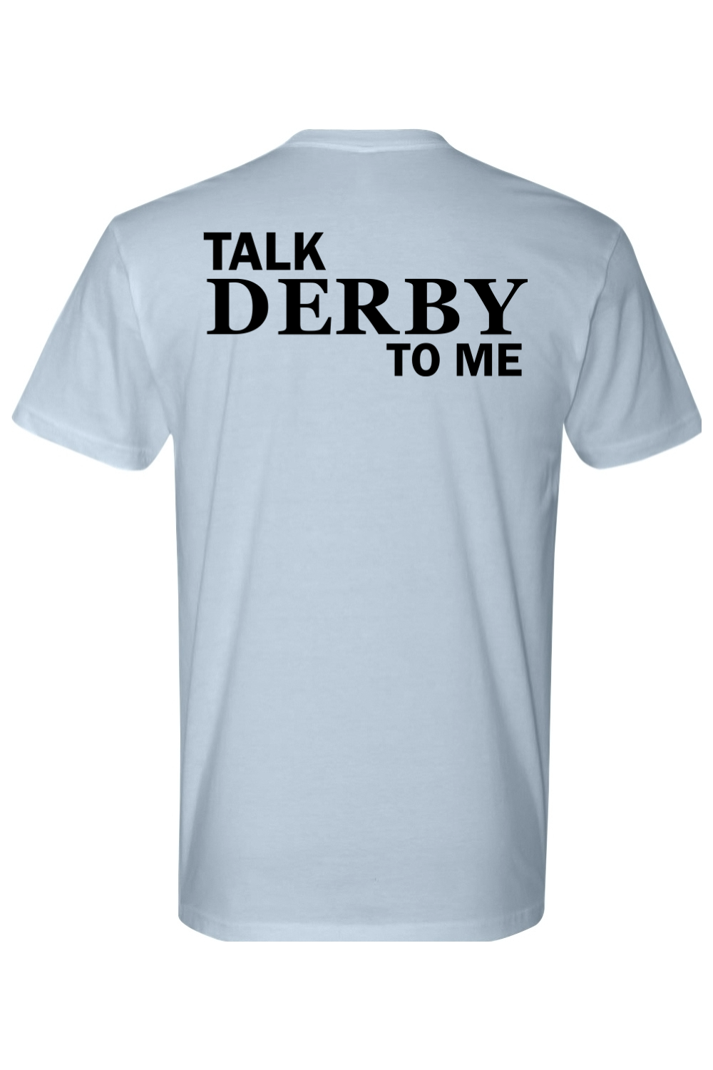 The Derby Fitted Crewneck Tee - Talk Derby to Me