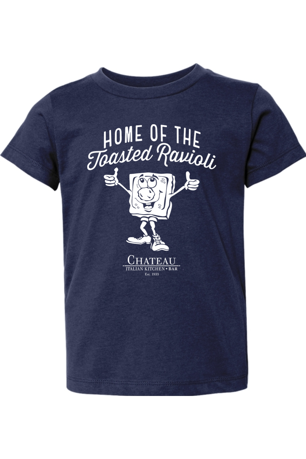 Chateau Home of the Toasted Ravioli Cotton T-Shirt - Toddler