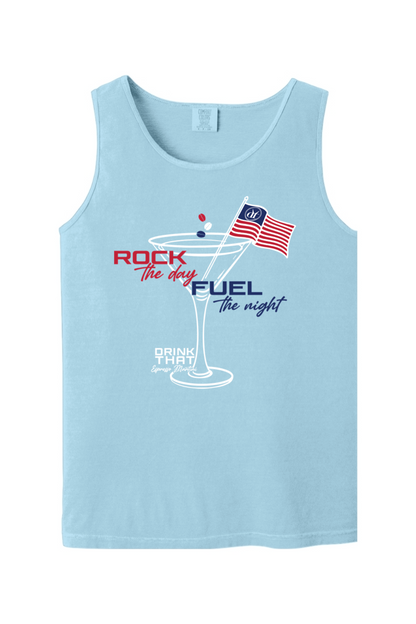 Drink That Rock The Day, Fuel The Night Comfort Colors Tank Top - Unisex