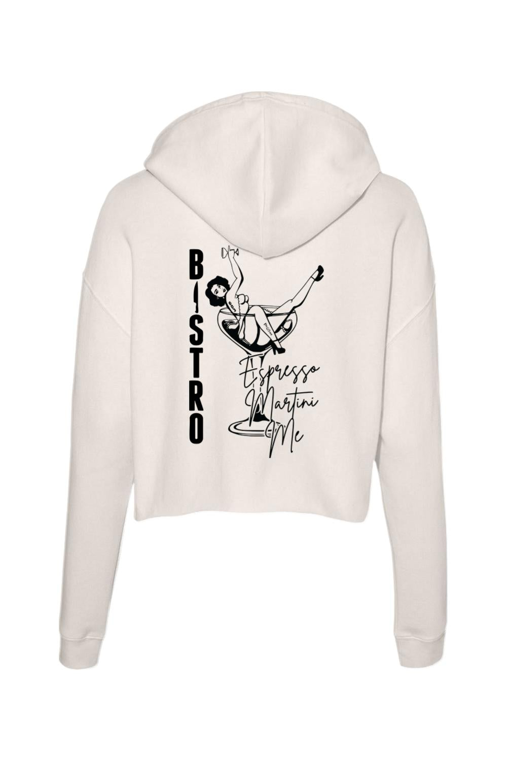 Cream-colored cropped hoodie featuring a black Espresso Martini graphic and Bistro 781 text on the back.