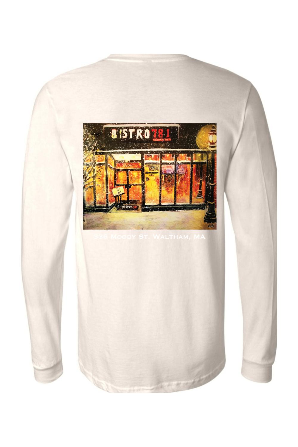 White long-sleeve cotton t-shirt featuring a Bistro 781 storefront painting on the back with Waltham, MA text.