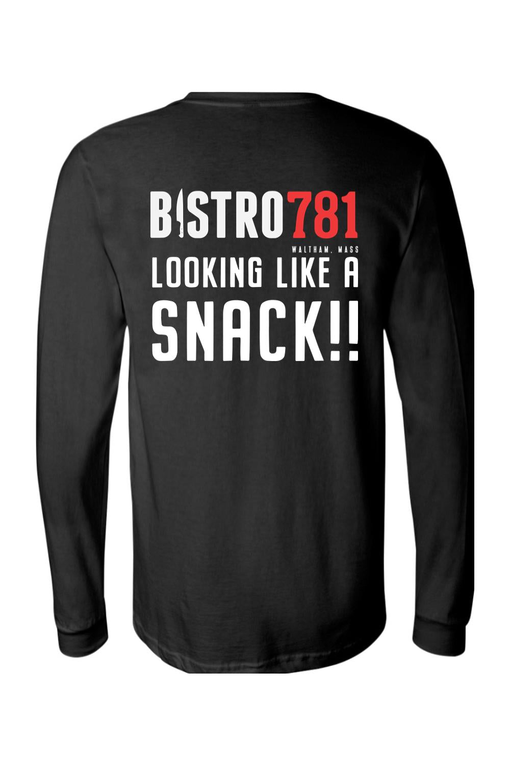 Black long-sleeve cotton jersey tee featuring Bistro781 Waltham, Mass branding and Looking Like A Snack text.