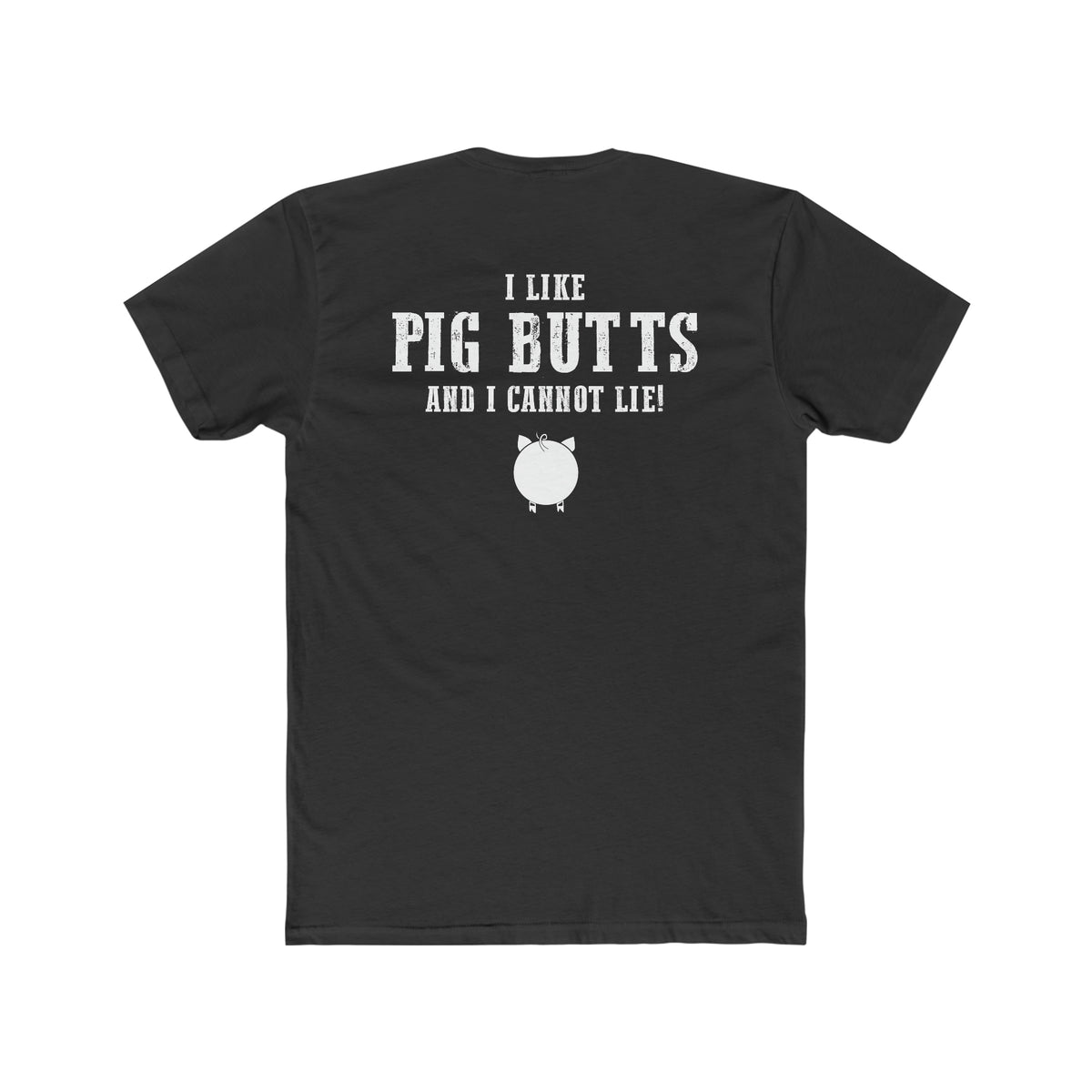 Brother Johns I Like Pig Butts Mens Cotton Tee