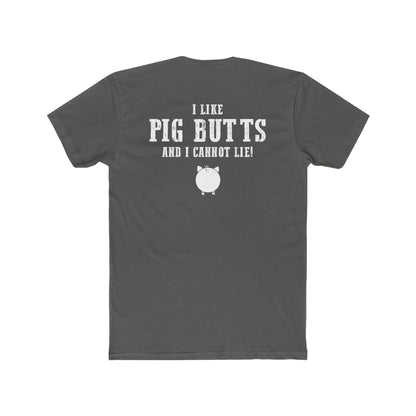Charcoal grey cotton men's tee featuring white I Like Pig Butts and I Cannot Lie text with a cute pig icon graphic.