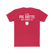 Brother Johns I Like Pig Butts Mens Cotton Tee