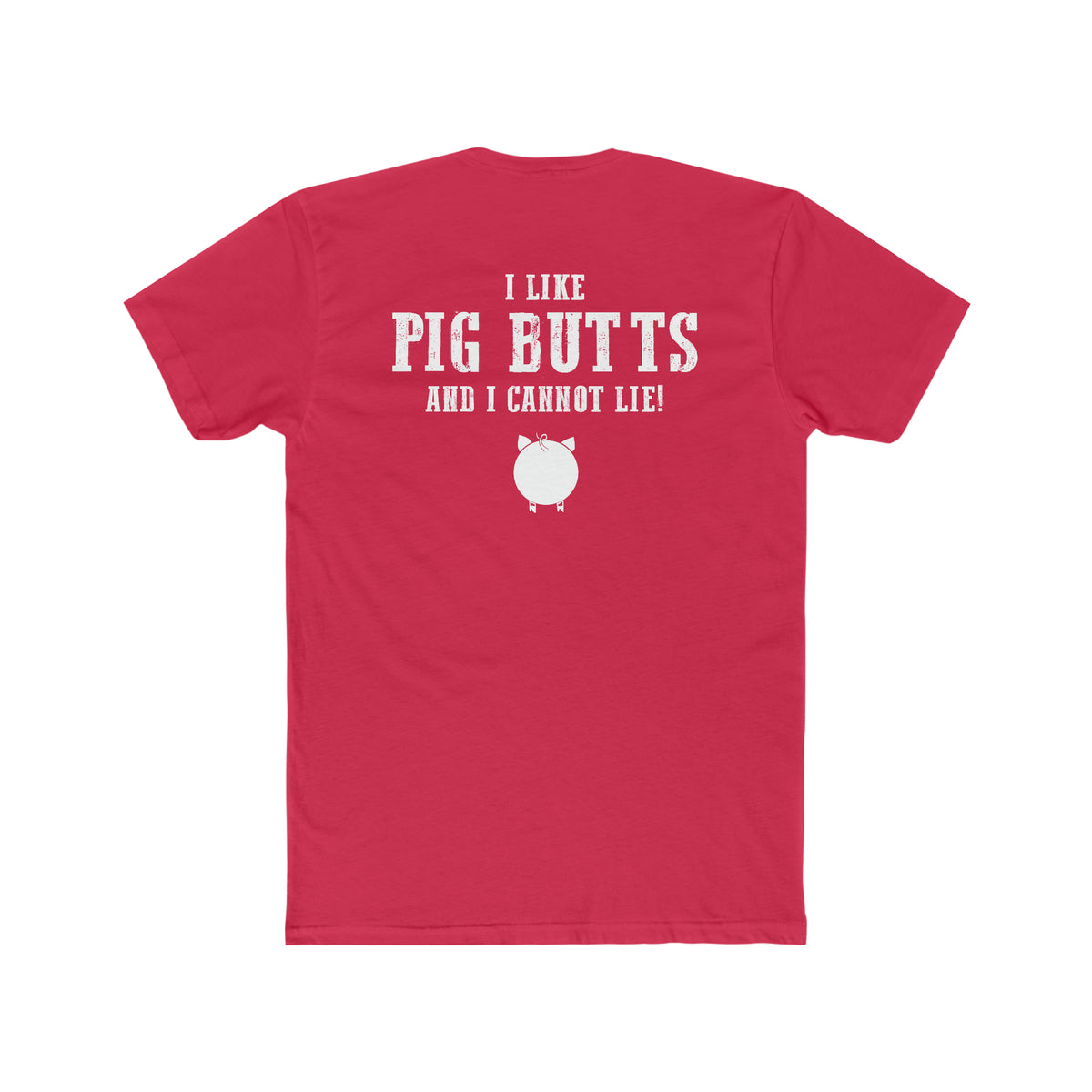 Brother Johns I Like Pig Butts Mens Cotton Tee