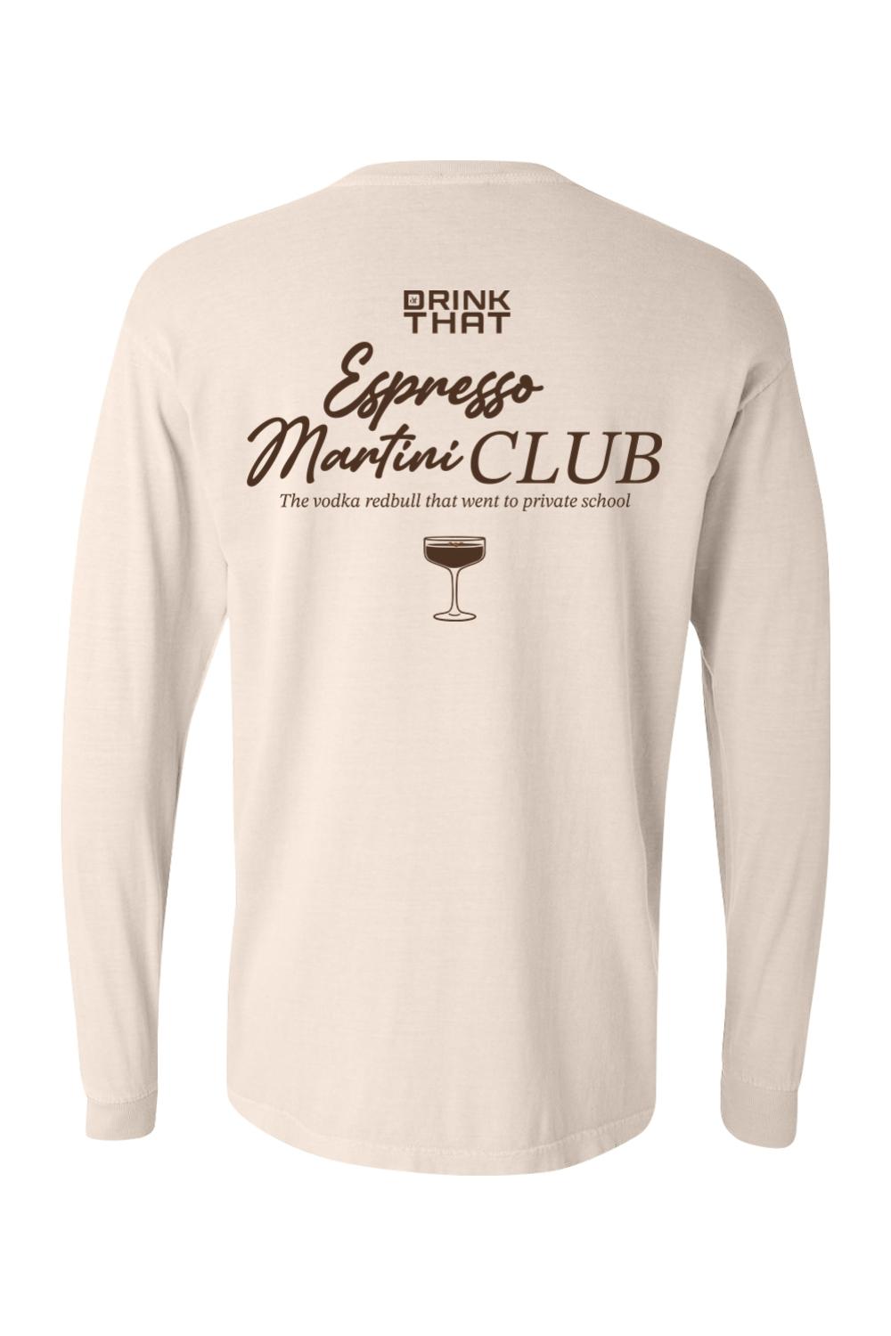 Beige Comfort Colors long sleeve t-shirt featuring Drink That Espresso Martini Club graphic on the back.