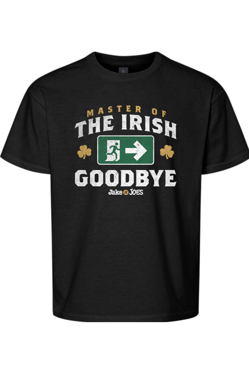 Jake n JOES Master of the Irish Goodbye Cotton Youth T-Shirt