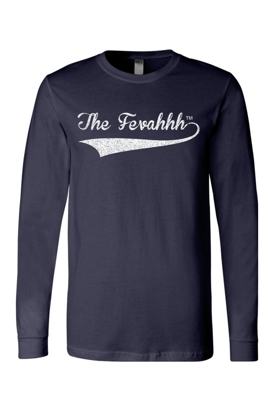 The Fevahhh Unisex Long Sleeve T-Shirt