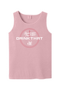 Drink That "Shake That, Poor That" Comfort Colors Tank Top - Unisex