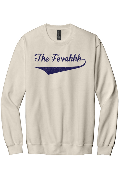 The Fevahhh Crewneck Sweatshirt - Unisex