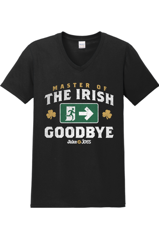 Jake n JOES Master of the Irish Goodbye Cotton Unisex V-Neck T-Shirt