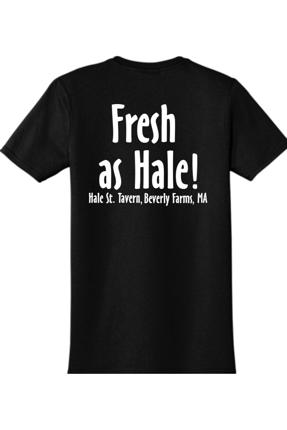 Staff Uniform - Hale St. Fresh as Hale Unisex Cotton T-Shirt