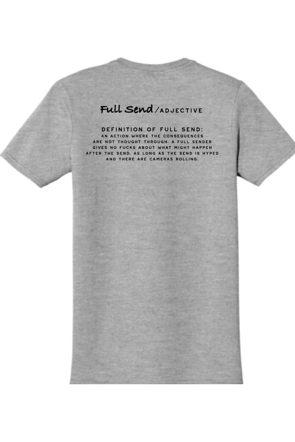 Full Send Definition Unisex T-shirt