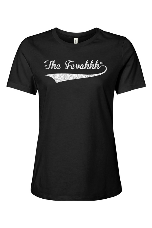 The Fevahhh Women's T-Shirt