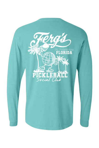 Teal Comfort Colors long sleeve t-shirt featuring a white Ferg's Pickleball Social Club globe and palm tree graphic.