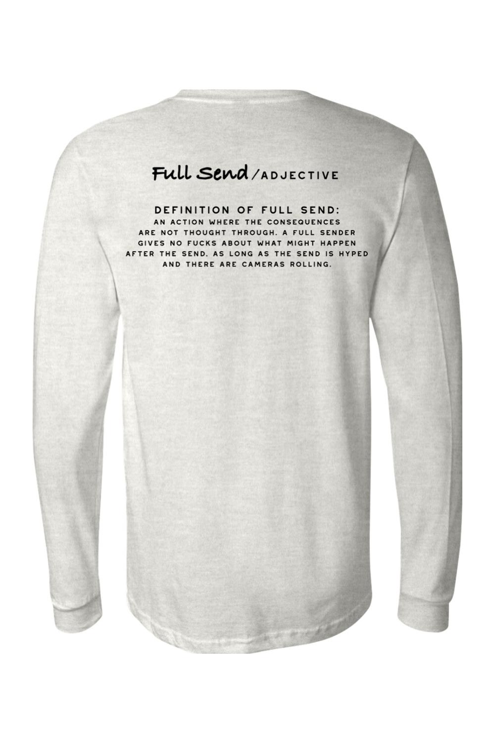Light grey long-sleeve jersey with black Full Send definition text printed on the back.