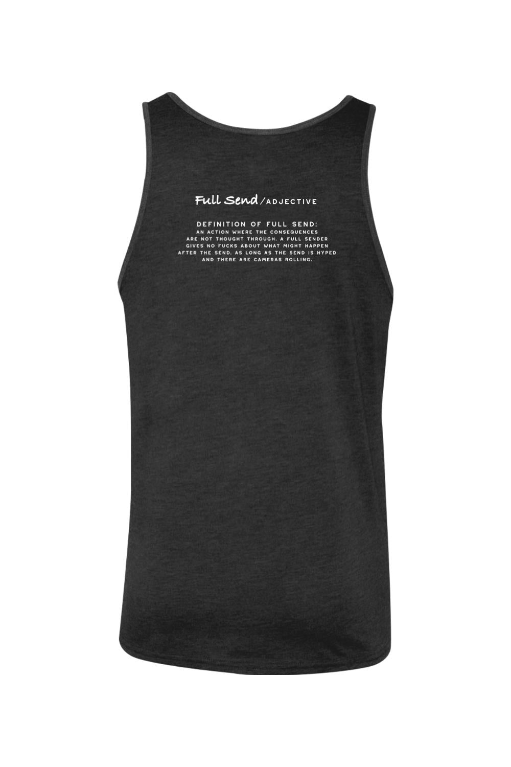 Black jersey tank top featuring a white Full Send definition print on the back.