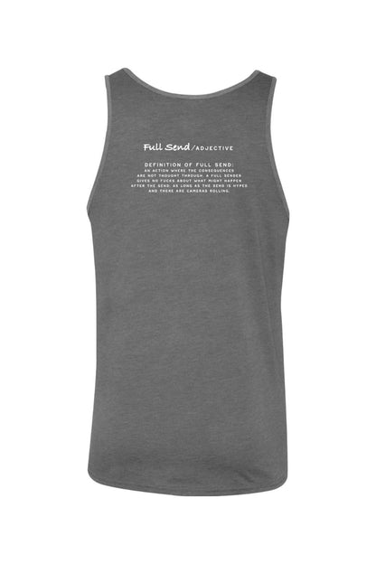 Grey unisex jersey tank top featuring a white Full Send definition print on the back.