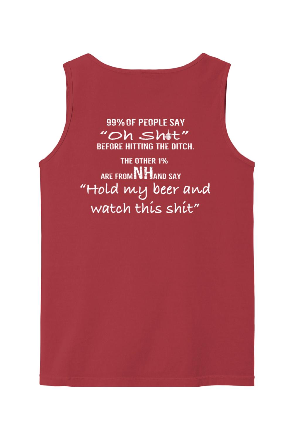 Red Comfort Colors tank top featuring white text that says Hold my beer and watch this shit on the back.