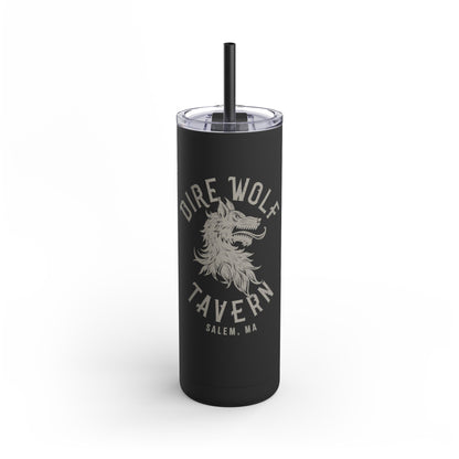 Matte black 20oz stainless steel skinny tumbler with Dire Wolf Tavern Salem, MA logo and matching black straw.