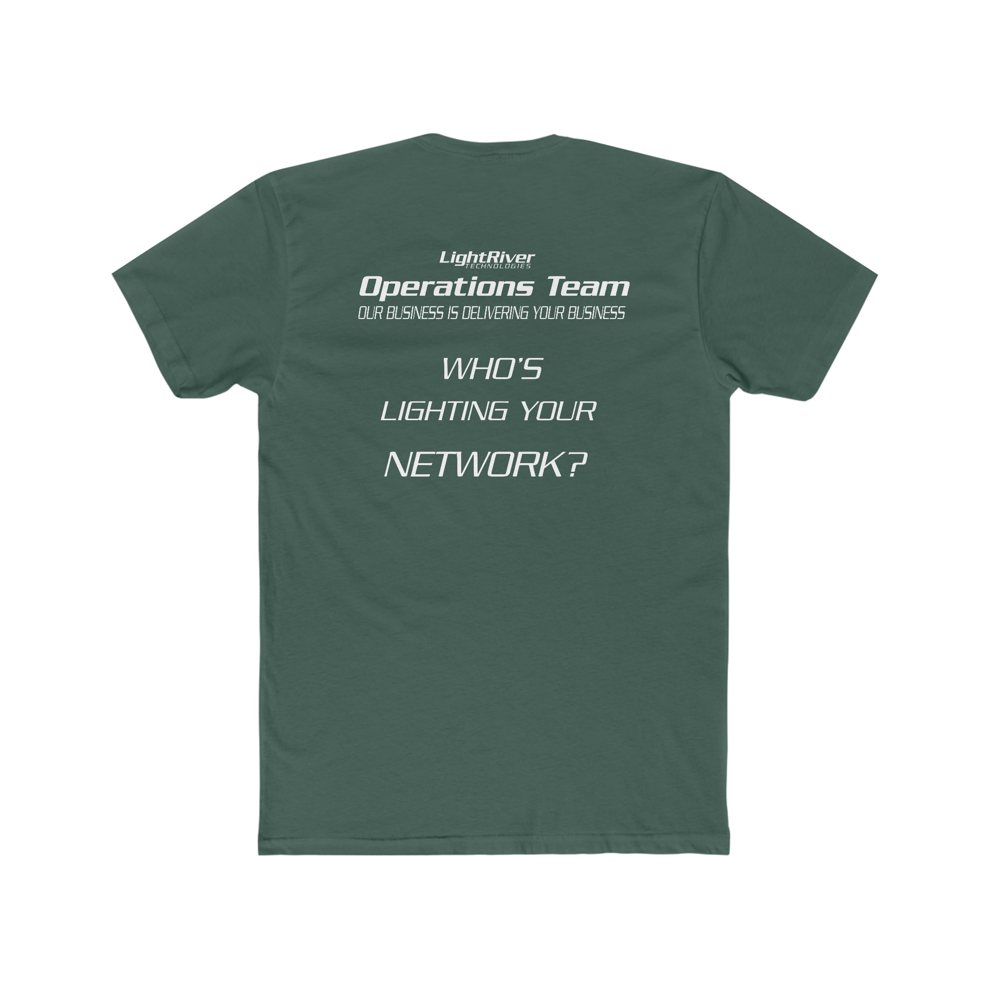 Dark green premium cotton crew neck t-shirt featuring white LightRiver Operations Team text on the back.