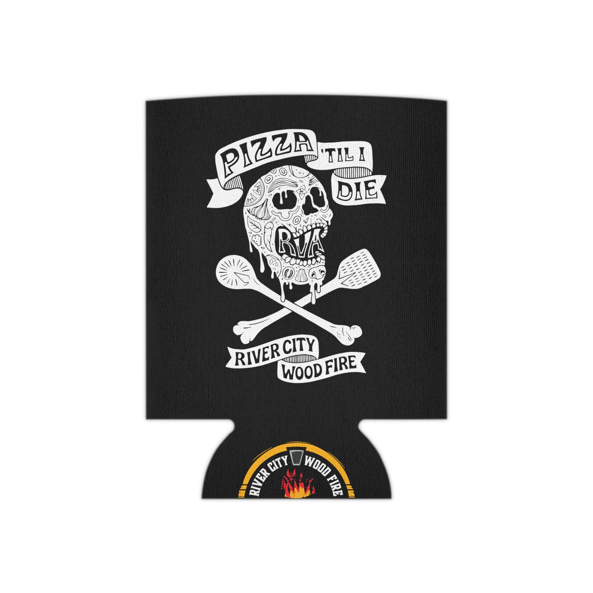River City Can Cooler - Pizza 'Til I Die