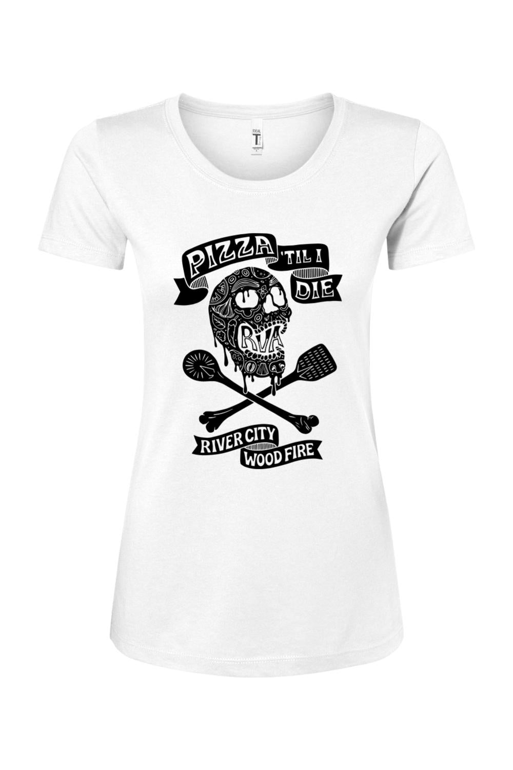 White women's cotton-blend t-shirt featuring a black Pizza 'Til I Die skull graphic with crossed kitchen utensils.