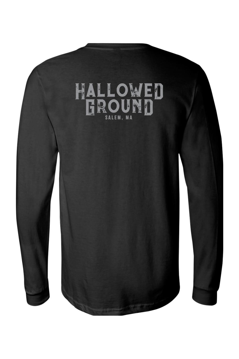 Black long sleeve cotton t-shirt featuring a distressed white Hallowed Ground Salem, MA graphic on the back.