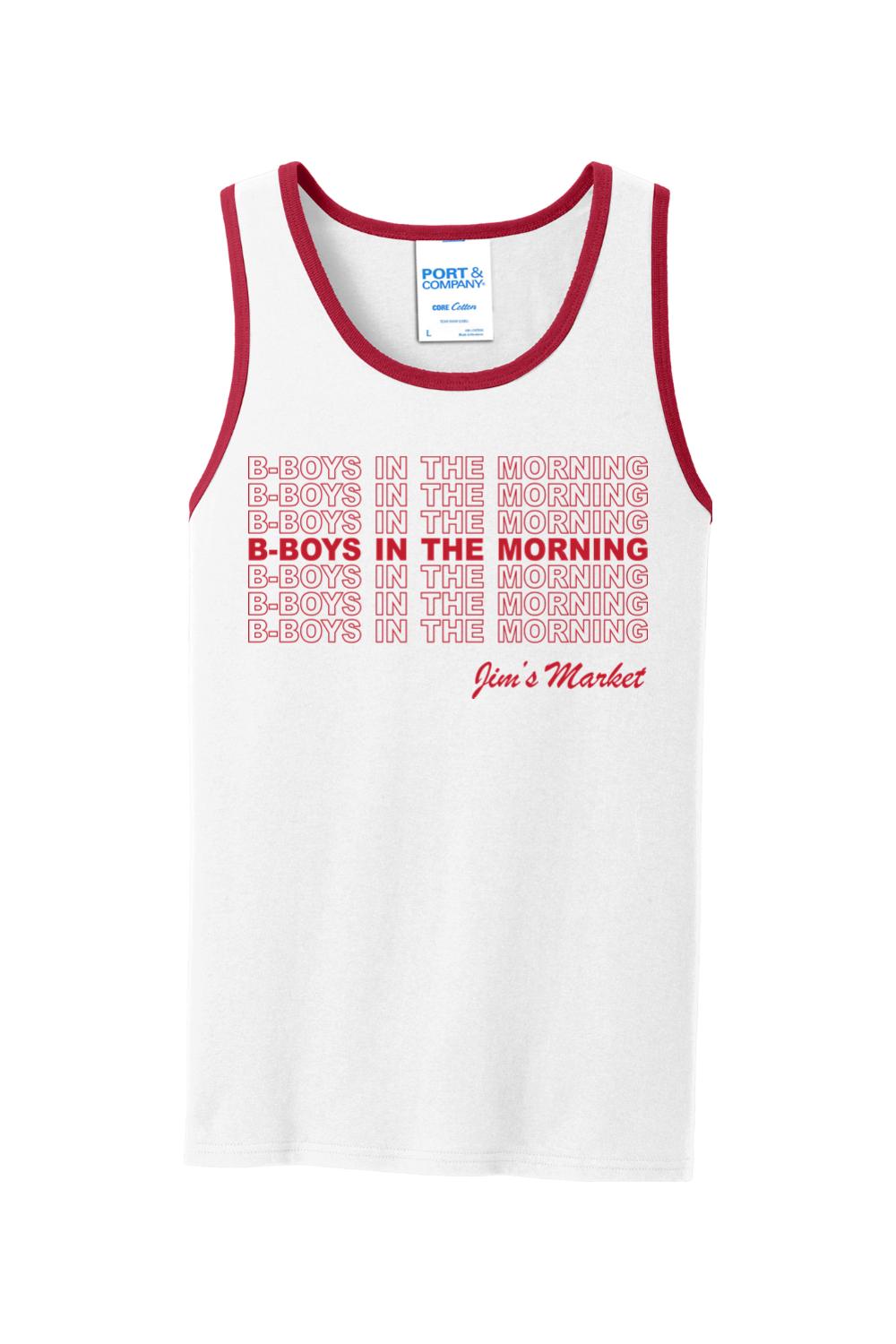 White cotton tank top with red trim, featuring B-BOYS IN THE MORNING text and Jim's Market logo in red.